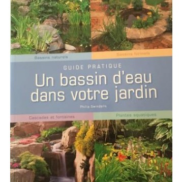 Livre Un bassin d'eau dans votre jardin